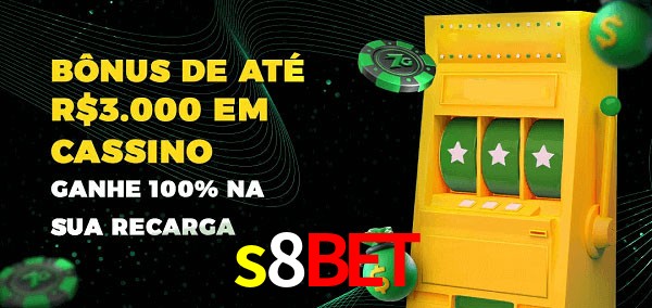 s8bet melhor bônus de depósito